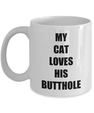 Load image into Gallery viewer, Cat Butthole Love Butt Hole Mug Funny Gift Idea for Novelty Gag Coffee Tea Cup-[style]