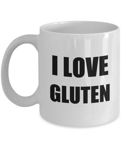 I Love Gluten Mug Funny Gift Idea Novelty Gag Coffee Tea Cup-Coffee Mug