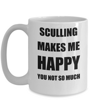 Load image into Gallery viewer, Sculling Mug Lover Fan Funny Gift Idea Hobby Novelty Gag Coffee Tea Cup Makes Me Happy-Coffee Mug