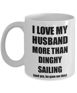 Dinghy Sailing Wife Mug Funny Valentine Gift Idea For My Spouse Lover From Husband Coffee Tea Cup-Coffee Mug