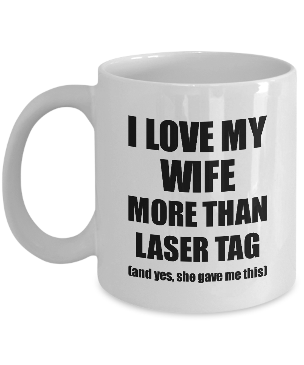 Laser Tag Husband Mug Funny Valentine Gift Idea For My Hubby Lover From Wife Coffee Tea Cup-Coffee Mug