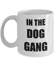 Load image into Gallery viewer, Dog Gang Mug Funny Gift Idea for Novelty Gag Coffee Tea Cup-Coffee Mug