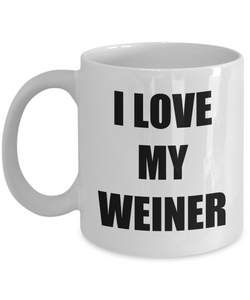 I Love My Weiner Mug Funny Gift Idea Novelty Gag Coffee Tea Cup-Coffee Mug