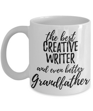 Load image into Gallery viewer, Creative Writer Grandfather Funny Gift Idea for Grandpa Coffee Mug The Best And Even Better Tea Cup-Coffee Mug