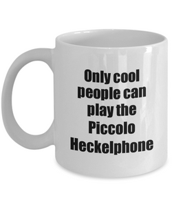 Piccolo Heckelphone Player Mug Musician Funny Gift Idea Gag Coffee Tea Cup-Coffee Mug