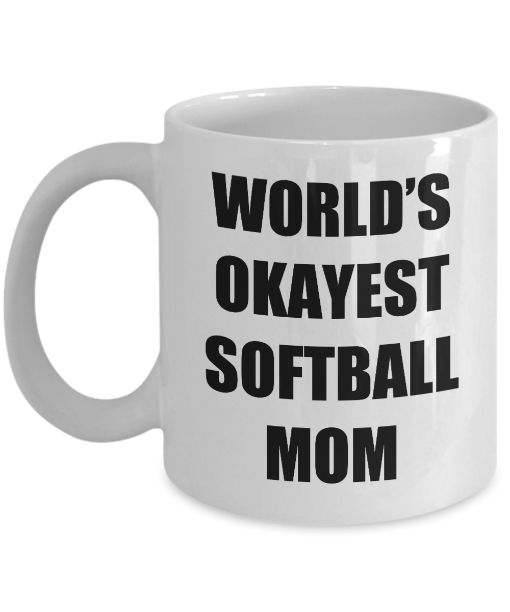 Softball Mom Mug Funny Gift Idea for Novelty Gag Coffee Tea Cup-Coffee Mug