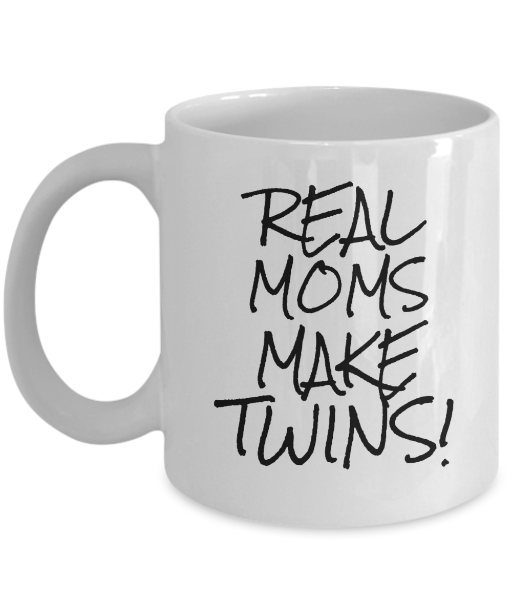Real moms make twins mug-Coffee Mug