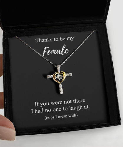 Thanks To Be My Female Necklace Funny Gift If You Were Not There No One To Laugh At Pun Pendant Sterling Silver Chain With Box-Precious Jewelry