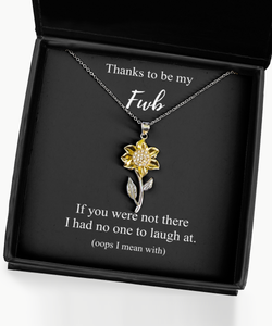 Thanks To Be My Fwb Necklace Funny Gift If You Were Not There No One To Laugh At Pun Pendant Sterling Silver Chain With Box-Precious Jewelry